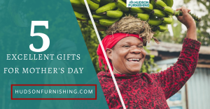 5 Excellent gifts for Mother’s day